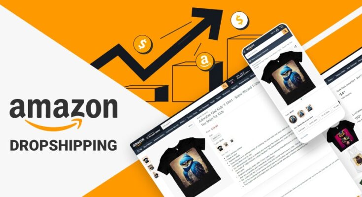 How to Start Amazon Dropshipping Buisness